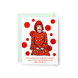 ilootpaperie card reads you are my sweet spot = with you the possibilities are infinite, features yayoi kusama and red polka dots