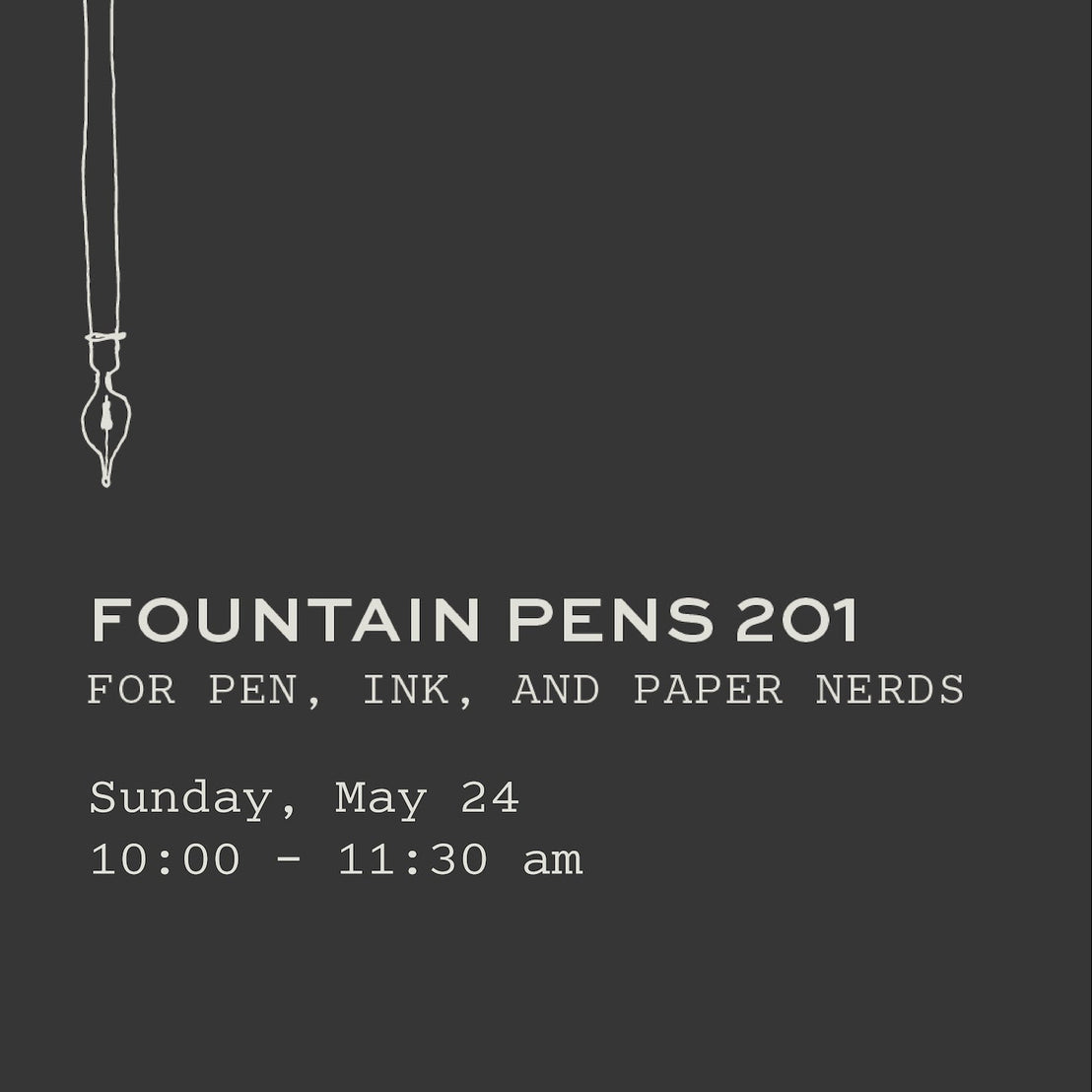 May Fountain Pens 201: For Pen, Ink, And Paper Nerds