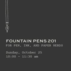 October Fountain Pens 201: For Pen, Ink, And Paper Nerds