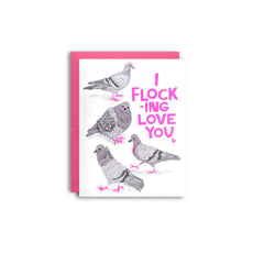 I Flocking Love You, Pier Six Press