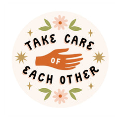 Take Care Sticker