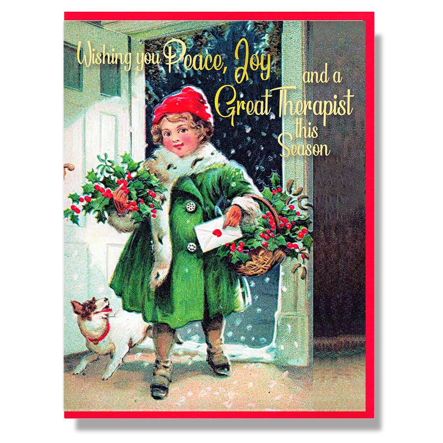 Peace, Joy, Great Therapist, Smitten Kitten