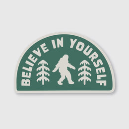 Believe in Yourself Sticker
