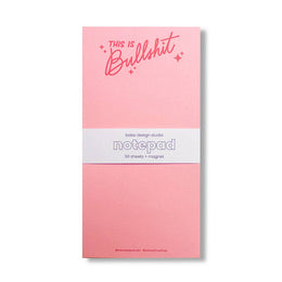 This is Bullshit Magnet Notepad