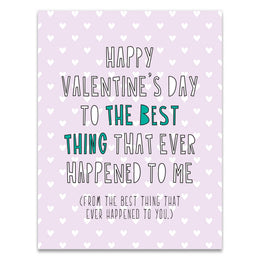 Best Thing Valentine, Near Modern Disaster