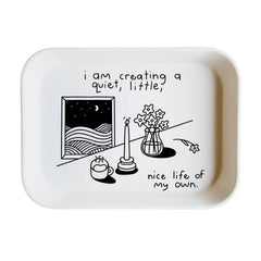 Nice Life of My Own Tray