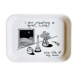 Nice Life of My Own Tray