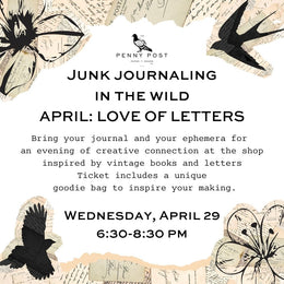 Junk Journaling in the Wild: April 29: Love of Letters