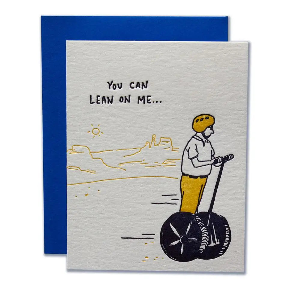 Lean on Me Segway, Ladyfingers Letterpress