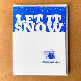 Let It Snow Somewhere Else, McBitterson's