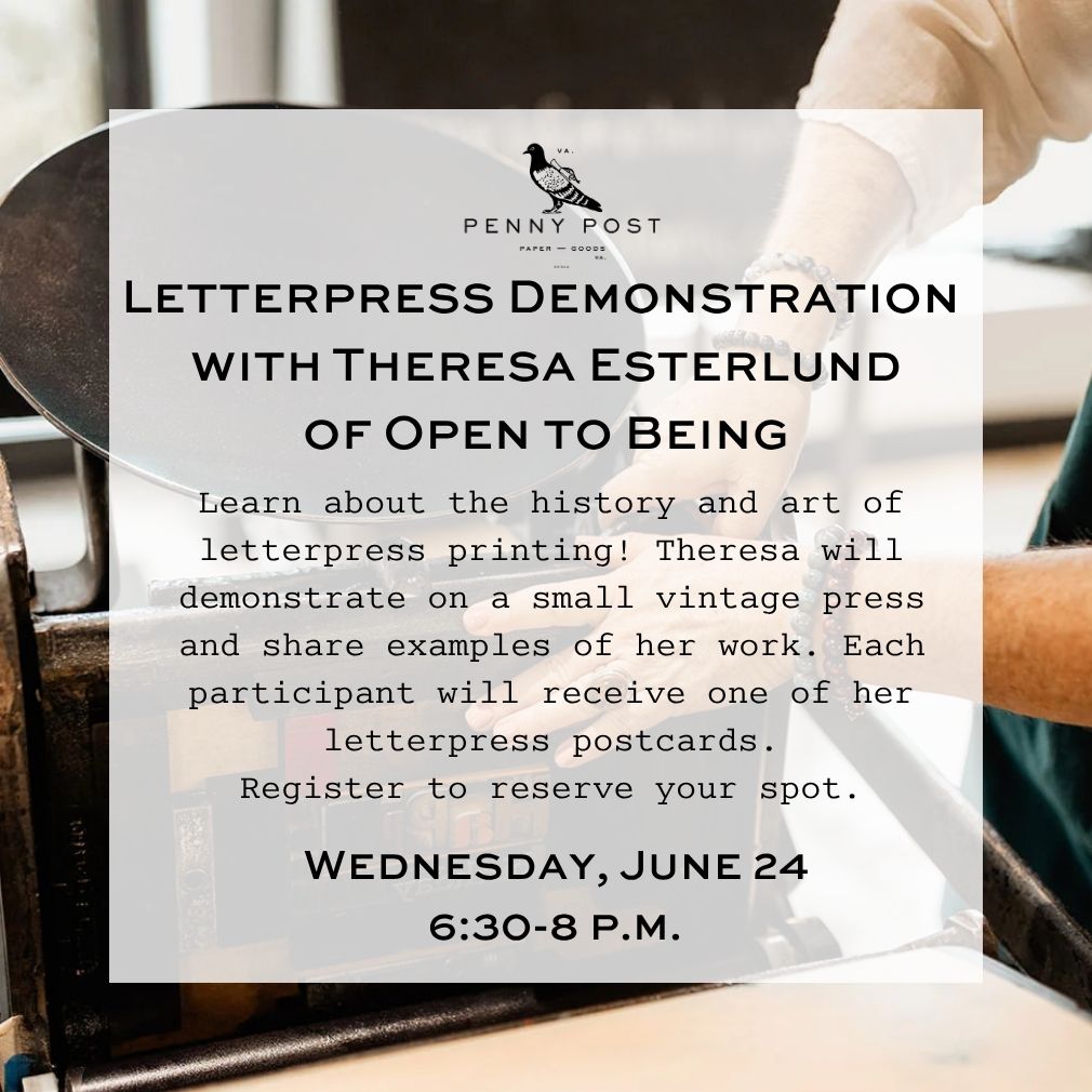 Letterpress Presentation and Demonstration by Theresa Esterlund of Open to Being