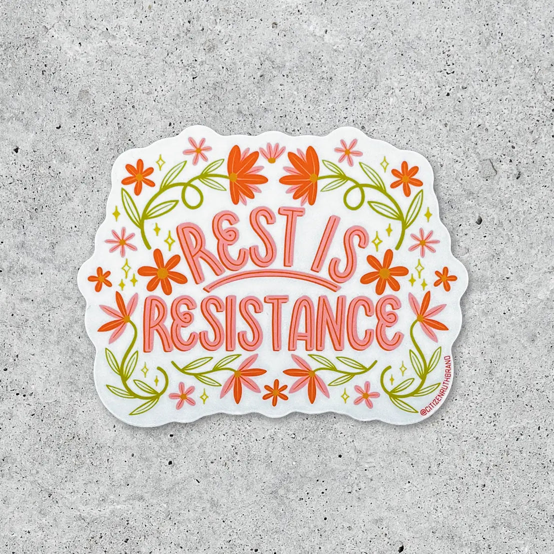 Rest is Resistance Sticker