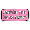 files/SmashthePatriarchyDieCutSticker.webp
