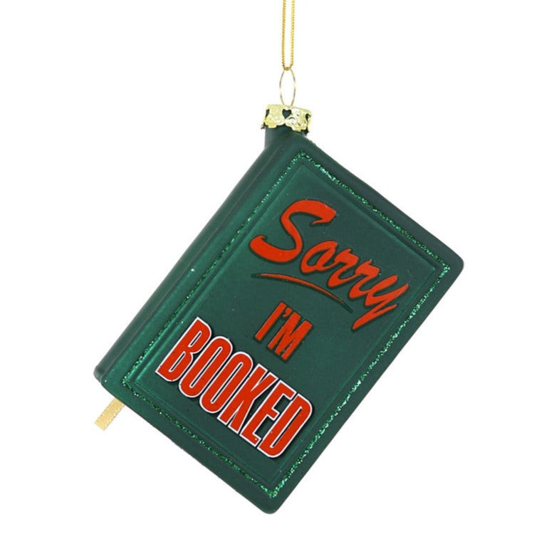 Sorry I'm Booked Ornament