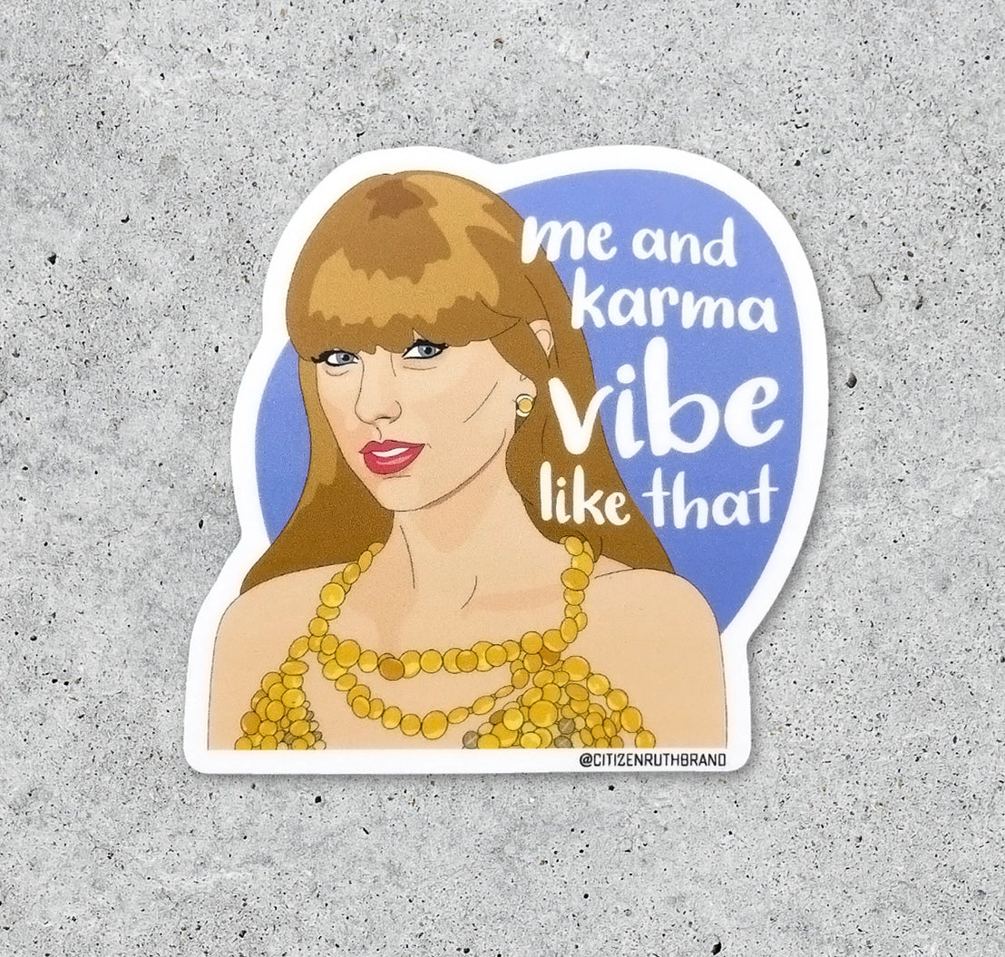 Taylor Me And Karma Sticker