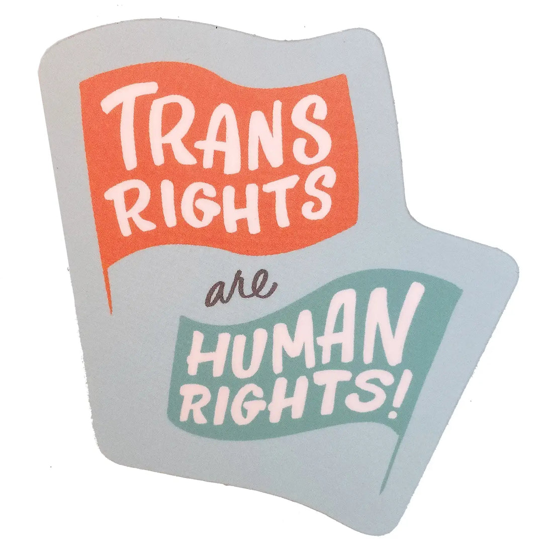 Trans Rights Human Rights Sticker