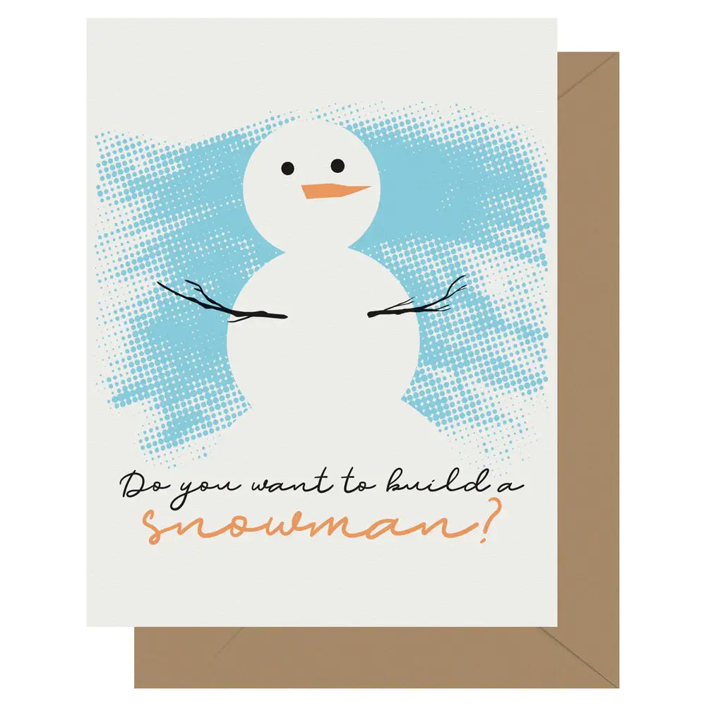 Want to Build a Snowman, Letterpress Jess