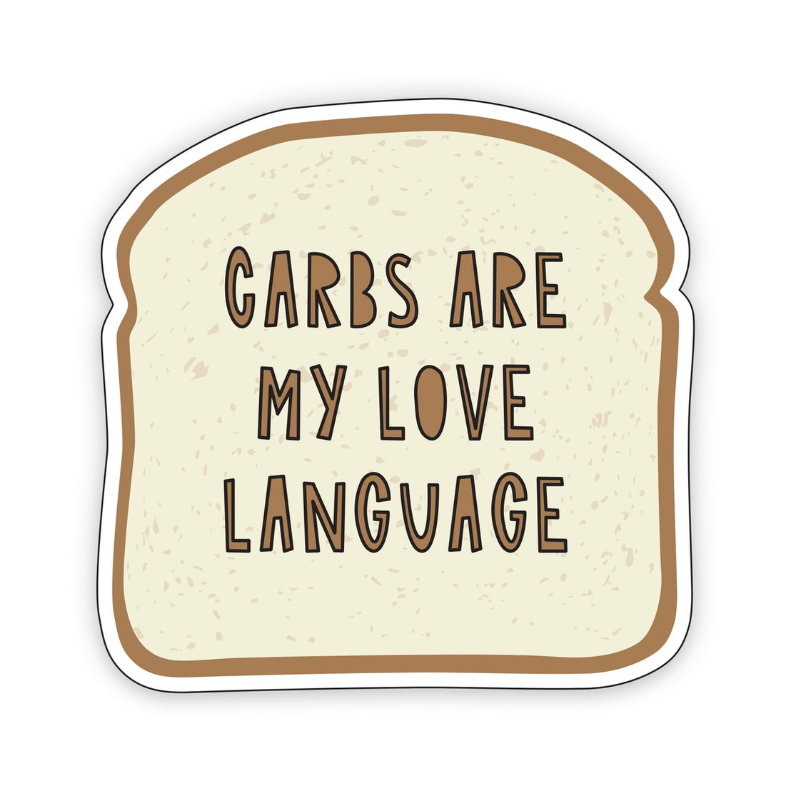 Carbs Are My Love Language Sticker