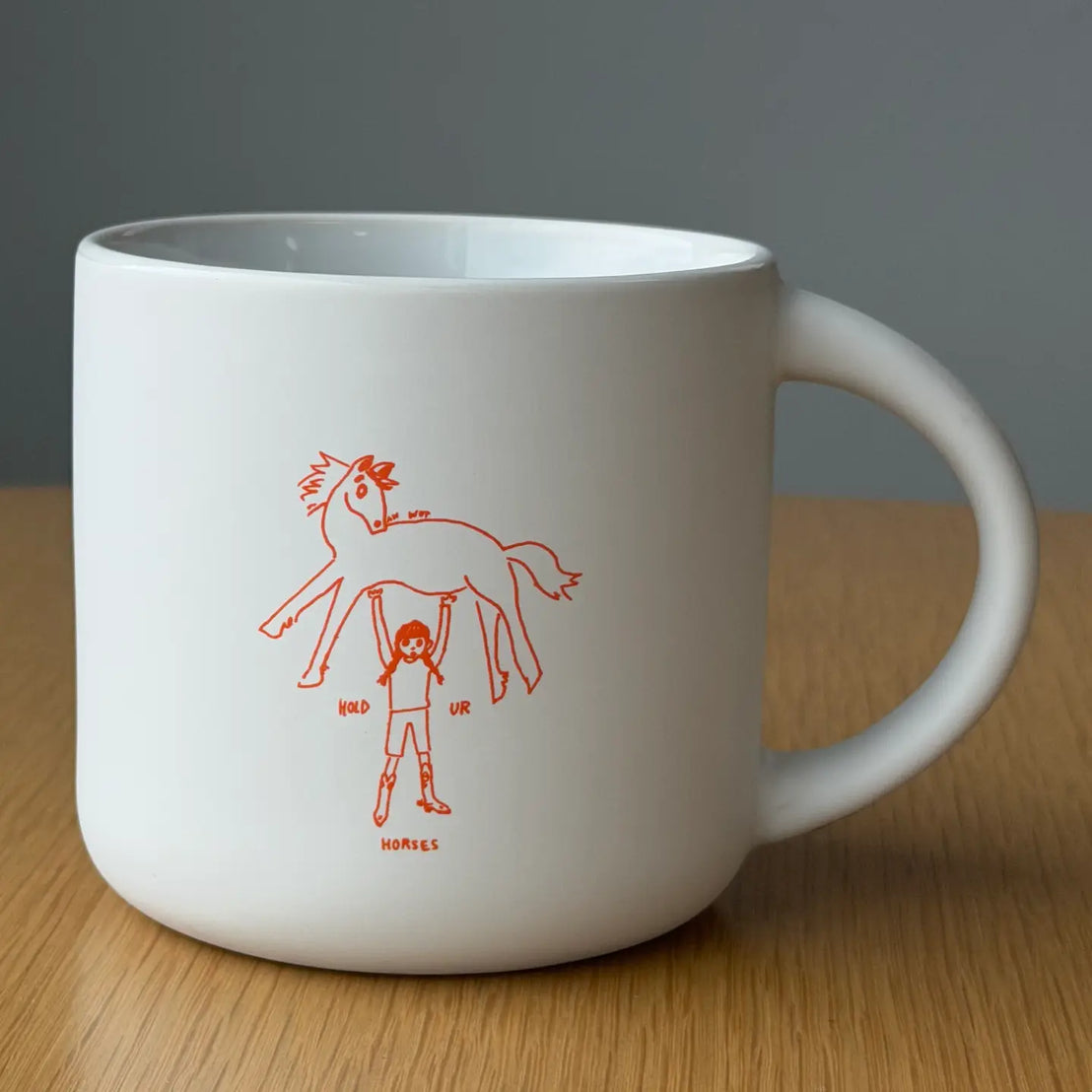 Hold Ur Horses Mug