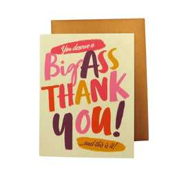 Big Ass Thank You, Offensive & Delightful