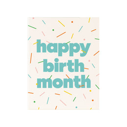 Happy Birth-Month, Paper & Stuff