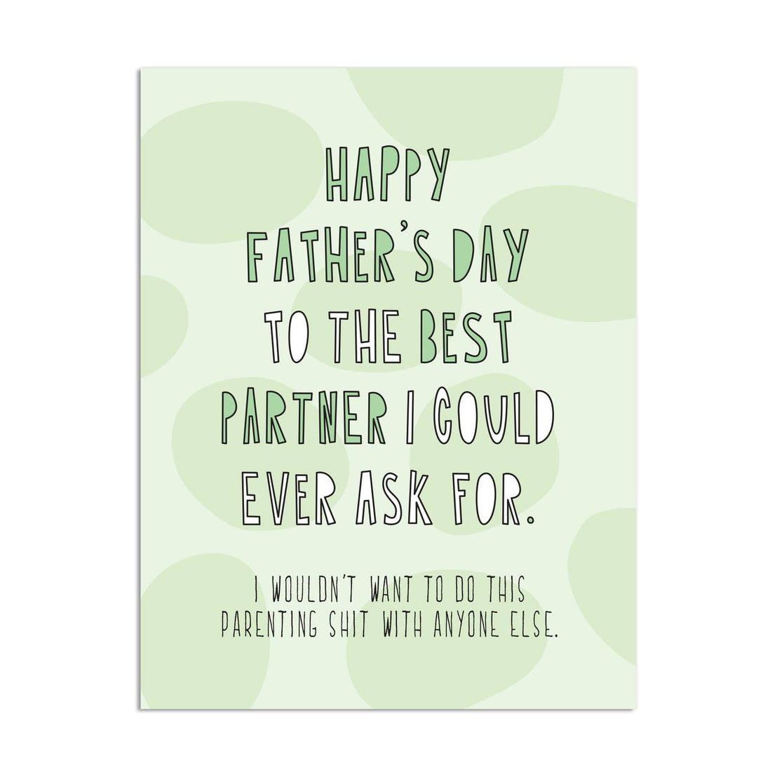 Best Partner Father's Day, Near Modern Disaster