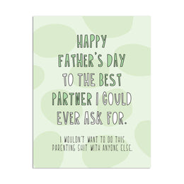 Best Partner Father's Day, Near Modern Disaster