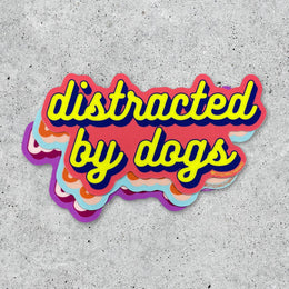 Distracted By Dogs Stickers