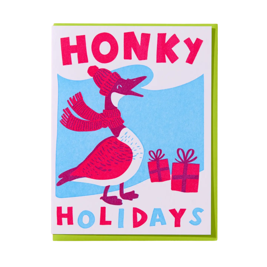Honky Holidays, And Here We Are