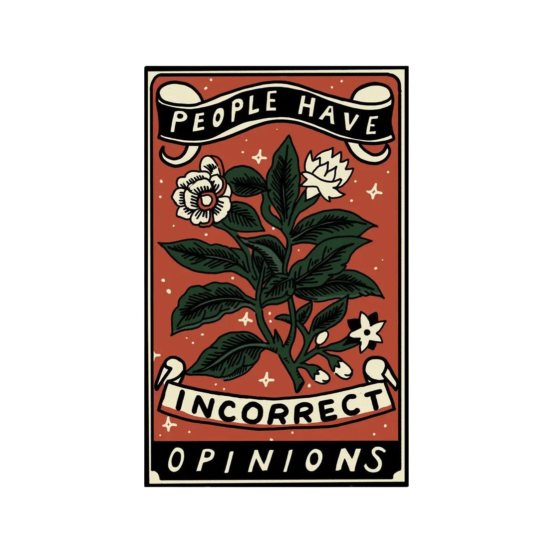 Incorrect Opinions Sticker