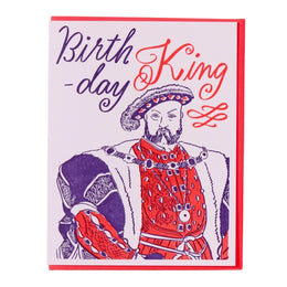 Birthday King, And Here We Are