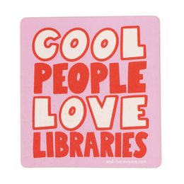 Cool People Love Libraries Sticker