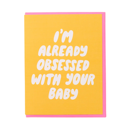 Already Obsessed Baby, And Here We Are