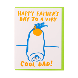 Cool Dad Penguin, And Here We Are