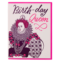 Birthday Queen, And Here We Are