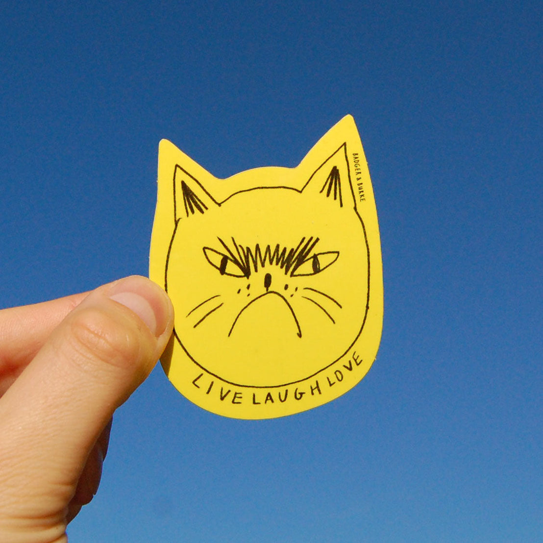 Snitty Kitty Live Laugh Love Sticker