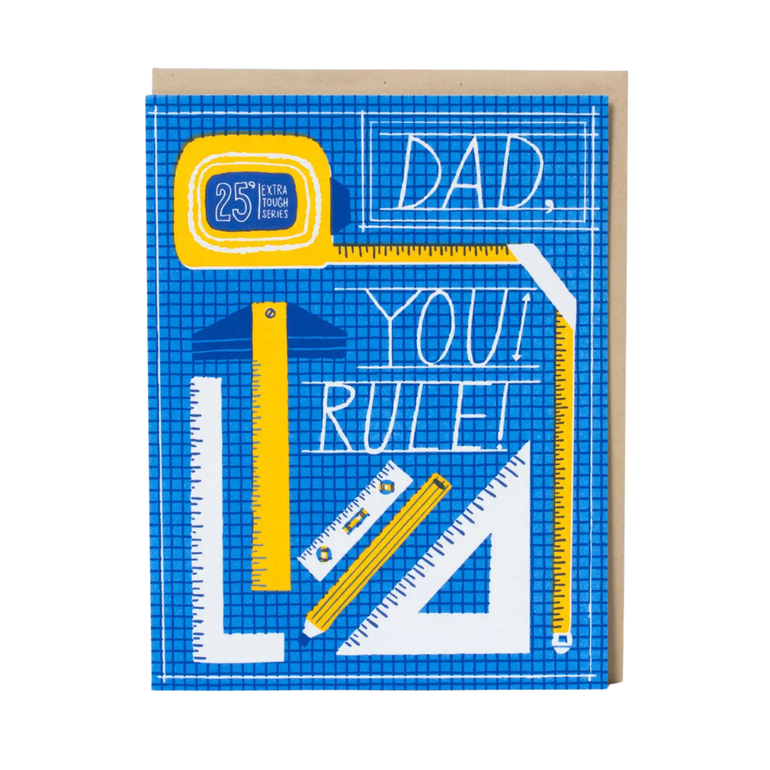 You Rule Dad Tools, Hello!Lucky