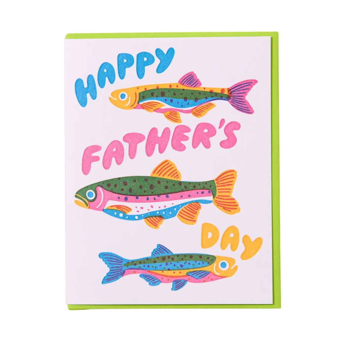Rainbow Trout Father's Day, And Here We Are