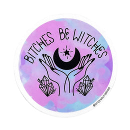 Bitches be Witches Sticker