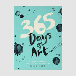 365 Days of Art: A Creative Exercise for Every Day of the Year