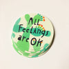All Feelings Are OK Sticker