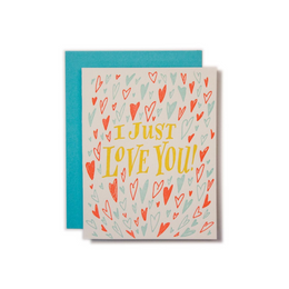 I Just Love You, Ladyfingers Letterpress