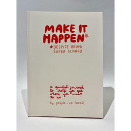 Make It Happen Journal