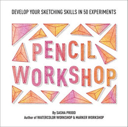 Pencil Workshop (Guided Sketchbook)