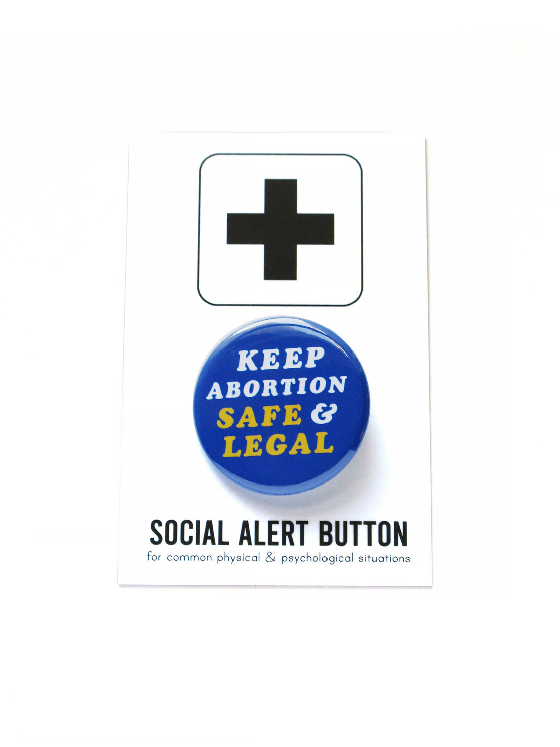 Safe and Legal Pin