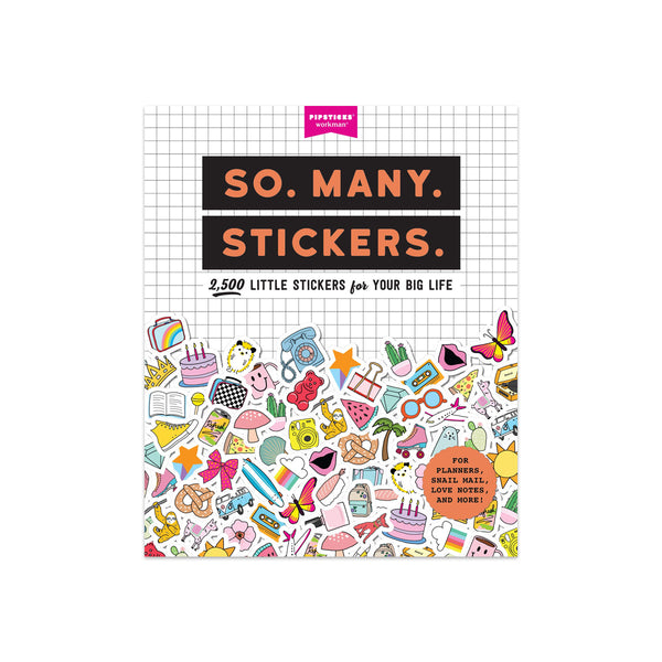 So. Many. Stickers.: 2,500 Little Stickers for Your Big Life