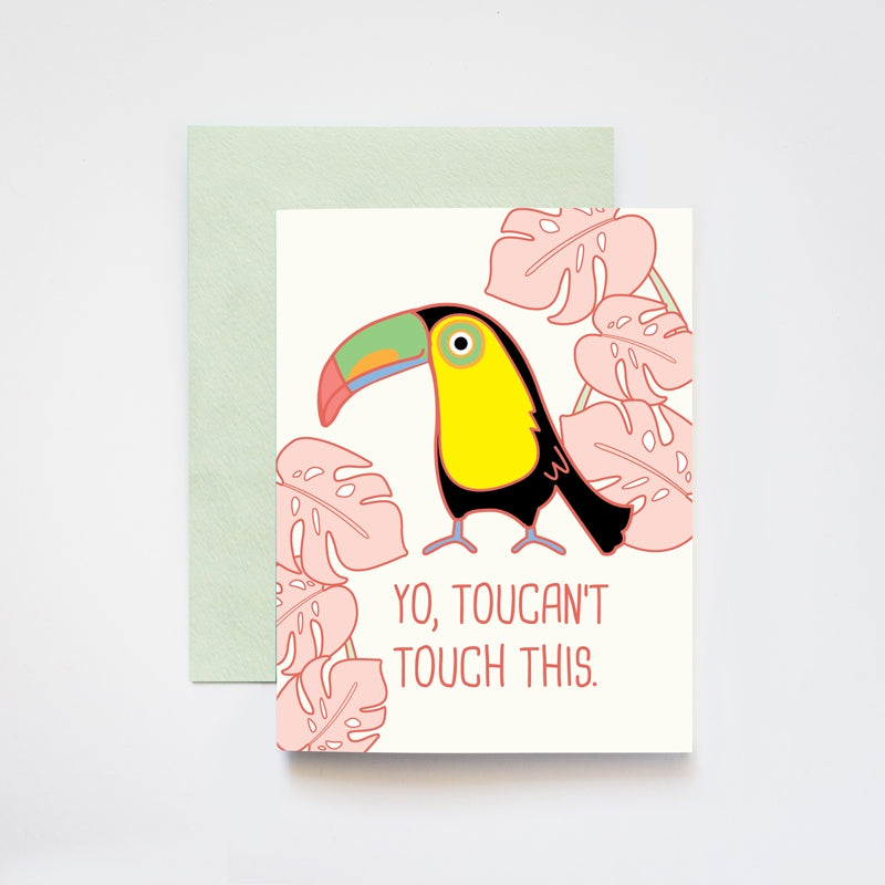 Yo, Toucan't Touch This, ilootpaperie