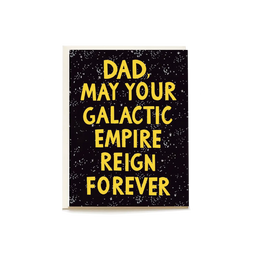 Galactic Empire Father's Day, Pen + PIllar